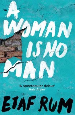 A Woman Is No Man Novel